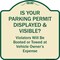 Signmission Designer Series-Is Your Parking Permit Displayed & Visible, 18" x 18", TG-1818-9969 A-DES-TG-1818-9969 - alternate 1